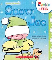 Snow Joe (Rookie Readers) 0516020358 Book Cover