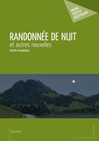 Randonnée de nuit (French Edition) 2342026315 Book Cover