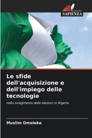 Le sfide dell'acquisizione e dell'impiego delle tecnologie (Italian Edition) 6207946839 Book Cover