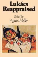 Lukacs Reappraised (Cloth) 0231058039 Book Cover