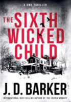 The Sixth Wicked Child 1734210435 Book Cover