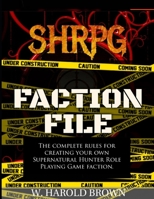 SHRPG Faction File B0915V5MX7 Book Cover