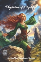 Physician of Myddfai: Edizione illustrata a colori (Italian Edition) B0FR51CRLF Book Cover
