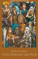 Norse Mythology Quiz Book B0CG7TGFND Book Cover