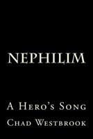 Nephilim: A Hero's Song 1719500835 Book Cover