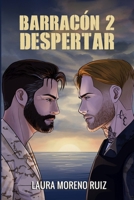 Barracón 2: Despertar (Spanish Edition) B0F373KPW1 Book Cover
