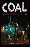 COAL a cautionary christmas tale 1096099470 Book Cover