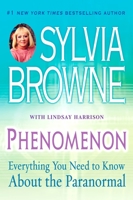 Phenomenon: Everything You Need to Know About the Paranormal 045121949X Book Cover