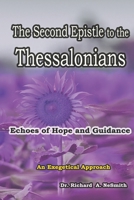 The Second Epistle to the Thessalonians: Echoes of Hope and Guidance (Love of God) B0CWZYF533 Book Cover