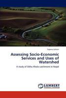 Assessing Socio-Economic Services and Uses of Watershed 3844388230 Book Cover