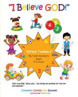 I Believe GOD! 1545665532 Book Cover
