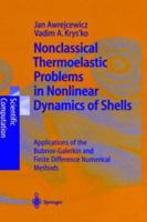 Nonclassical Thermoelastic Problems in Nonlinear 3540438807 Book Cover