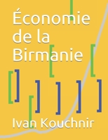 �conomie de la Birmanie B086FW91YQ Book Cover