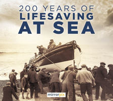 200 Years of Lifesaving at Sea 180399441X Book Cover
