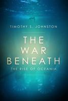 The War Beneath 1771484713 Book Cover