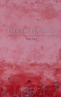 Fools N' Poetries B0BY89CNW4 Book Cover