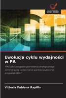 Ewolucja cyklu wydajnosci w PA (Polish Edition) 6209596150 Book Cover