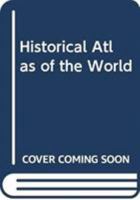 Historical Atlas of the World (English and Norwegian Edition) 0064904350 Book Cover