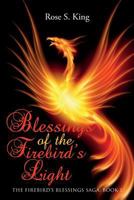 Blessings of the Firebird's Light 1976002990 Book Cover