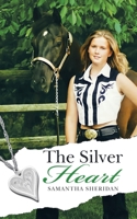 The Silver Heart 1665715359 Book Cover
