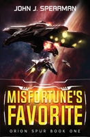 Misfortune's Favorite (Orion Spur) B0FH2LRTKL Book Cover