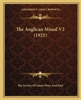 The Anglican Missal V2 0548810117 Book Cover