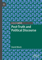 Post-Truth and Political Discourse 3030004961 Book Cover
