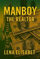 MANBOY: THE REALTOR 9190113454 Book Cover