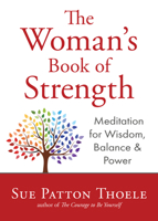 The Woman's Book of Strength: Meditations for Wisdom, Balance, and Power (Strong Confident Woman Affirmations) 1642508837 Book Cover