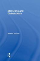 Marketing and Globalization 1138202339 Book Cover
