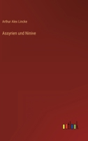Assyrien und Ninive 3368425471 Book Cover