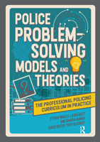 Police Problem Solving Models and Theories 1915713277 Book Cover