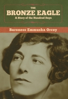 The Bronze Eagle 1515060071 Book Cover