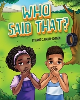 Who Said That? B0CGVZM729 Book Cover