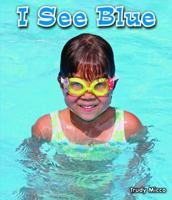 I See Blue 0766037886 Book Cover