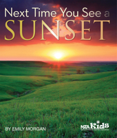 Next Time You See a Sunset 193695916X Book Cover