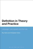 Definition in Theory and Practice: Language, Lexicography and the Law 1441171002 Book Cover