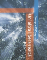 Un' altra libera realtà null Book Cover