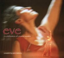 Eve: A Celebration of Creative Women 0946451915 Book Cover