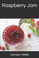 Raspberry Jam 1514677997 Book Cover