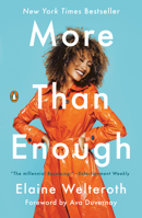 More Than Enough: Claiming Space for Who You Are (No Matter What They Say) 0525561617 Book Cover