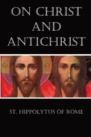 On Christ and Antichrist 1960069071 Book Cover