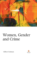 Women, Gender, and Crime B0HMDK4QMR Book Cover