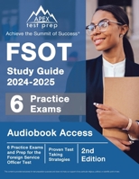 FSOT Study Guide 2024-2025: 6 Practice Exams and Prep for the Foreign Service Officer Test: [2nd Edition] 1637755740 Book Cover