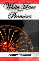 White Lace and Promises 1931513732 Book Cover