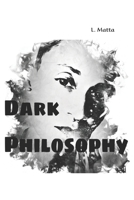 Dark Philosophy 1731007302 Book Cover