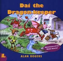 Dai the Dragon-keeper (Llyfrau Llawen) 0862435625 Book Cover