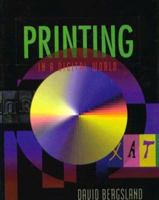 Printing in a Digital World 0827372809 Book Cover