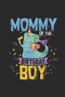 Mommy Of The Birthday Boy: Blank Lined Notebook (6 x 9 - 120 pages) Birthday Themed Notebook for Daily Journal, Diary, and Gift 1695358252 Book Cover