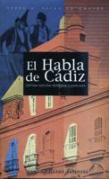 Habla De Cádiz, El 8488599285 Book Cover